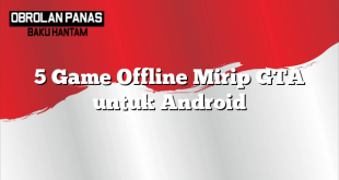 5 Game Offline Mirip GTA untuk Android